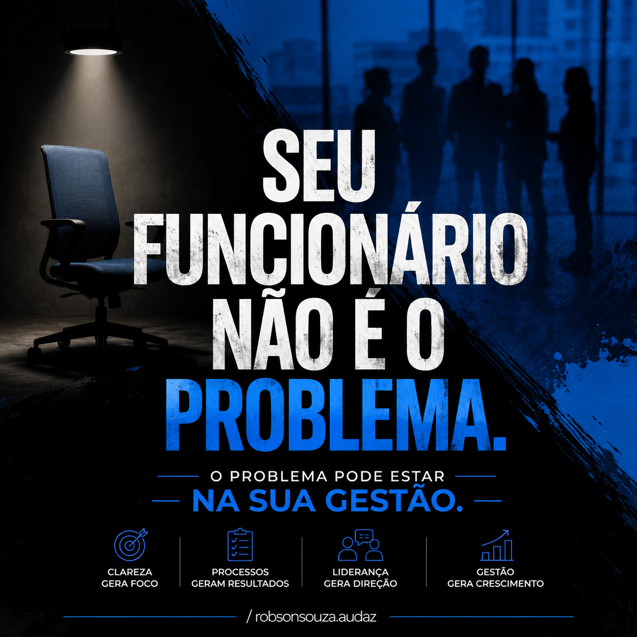 Seu funcionário não é o problema. Sua gestão é.